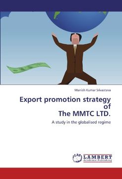 portada Export Promotion Strategy of the Mmtc Ltd. (en Inglés)