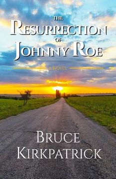 portada The Resurrection of Johnny Roe (in English)