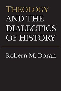 portada Theology and the Dialectics of History (Heritage) 