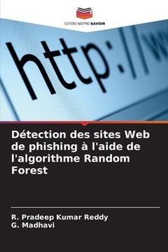 portada Détection des sites Web de phishing à l'aide de l'algorithme Random Forest (en Francés)