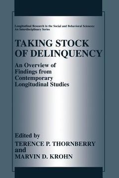 portada Taking Stock of Delinquency: An Overview of Findings from Contemporary Longitudinal Studies (en Inglés)