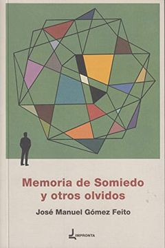 portada Memoria de Somiedo y Otros Olvidos (in Spanish)