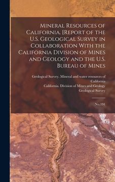 portada Mineral Resources of California. [Report of the U.S. Geological Survey in Collaboration With the California Division of Mines and Geology and the U.S. (en Inglés)