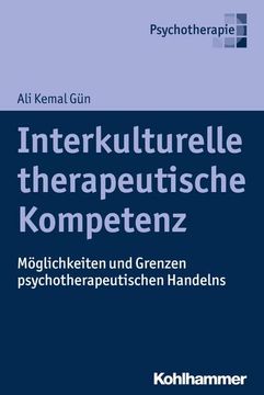 portada Interkulturelle Therapeutische Kompetenz: Moglichkeiten Und Grenzen Psychotherapeutischen Handelns (en Alemán)