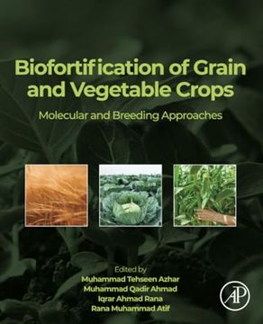 portada Biofortification of Grain and Vegetable Crops: Molecular and Breeding Approaches (en Inglés)