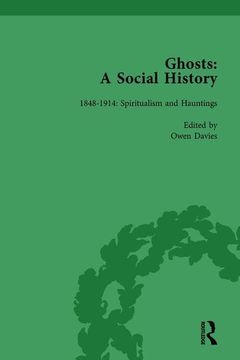 portada Ghosts: A Social History, Vol 4 (en Inglés)