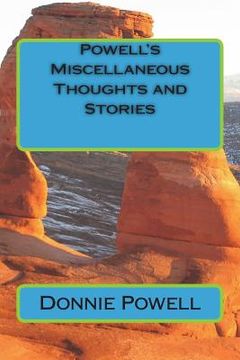 portada Powell's Miscellaneous Thoughts and Stories (en Inglés)