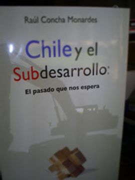 portada Chile Y El Subdesarrollo