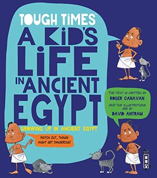 portada Tough Times: A Kid's Life in Ancient Egypt (Hard Times) (en Inglés)