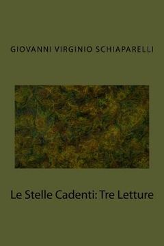 portada Le Stelle Cadenti: Tre Letture (in Italian)