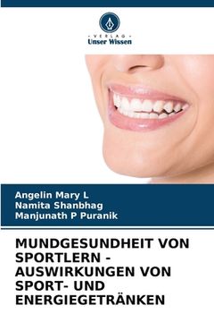 portada Mundgesundheit Von Sportlern - Auswirkungen Von Sport- Und Energiegetränken (en Alemán)