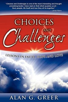 portada Choices & Challenges: Lessons in Faith, Hope, and Love (en Inglés)