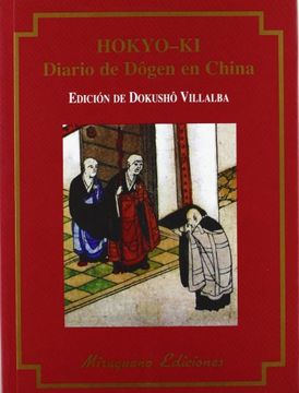 portada Hokyo-Ki. Diario de Dôgen en China (Textos de la Tradición Zen) (in Spanish)