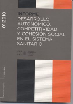 portada Informe Desarrollo Autonomico, Competitividad y Cohesion Social e n el Sistema Sanitario (in Spanish)