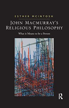 portada John Macmurray's Religious Philosophy: What it Means to be a Person (en Inglés)