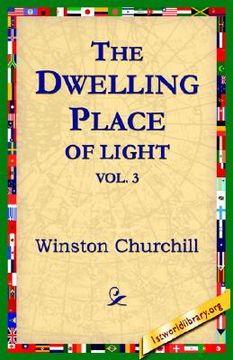 portada the dwelling-place of light, vol 3 (in English)