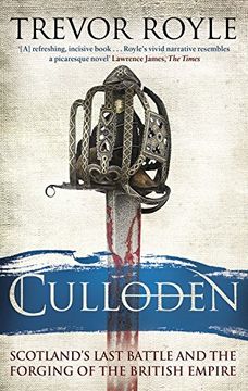 portada Culloden: Scotland's Last Battle and the Forging of the British Empire