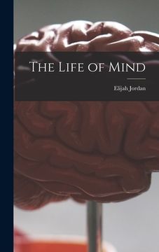 portada The Life of Mind (in English)
