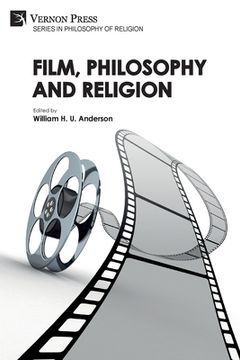 portada Film, Philosophy and Religion (en Inglés)