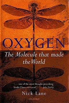 portada Oxygen: The Molecule That Made the World (en Inglés)