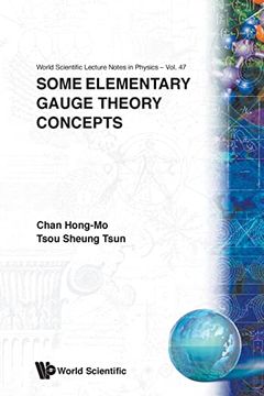 portada Some Elementary Gauge Theory Concepts: 47 (World Scientific Lecture Notes in Physics) 