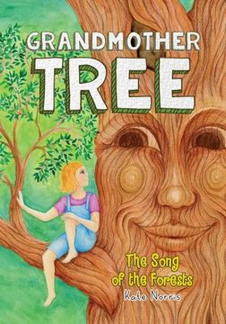portada Grandmother Tree: Song of the Forests (en Inglés)
