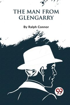 portada The Man From Glengarry (in English)