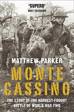 portada Monte Cassino: The Story Of The Hardest-fought Battle Of World War Two (en Inglés)