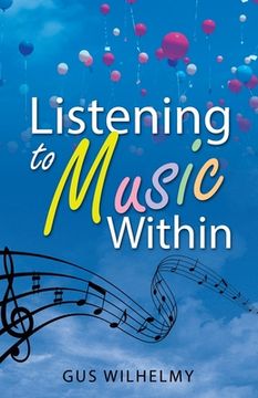 portada Listening to Music Within (en Inglés)