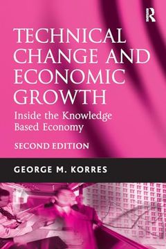 portada Technical Change and Economic Growth: Inside the Knowledge Based Economy