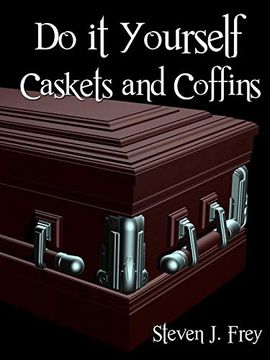 portada Do it Yourself Caskets and Coffins