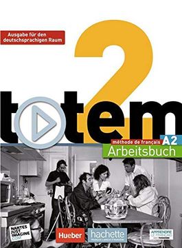 portada Totem 2 - Ausgabe für den Deutschsprachigen Raum: Arbeitsbuch mit Audio-Cd und Lösungsheft (in French)
