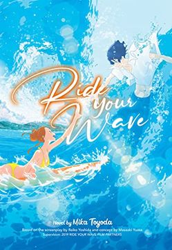 portada Ride Your Wave Light Novel: 1 (in English)
