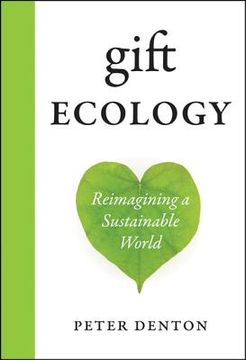 portada gift ecology: reimagining a sustainable world (en Inglés)