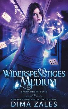 portada Widerspenstiges Medium (Sasha Urban Serie 3) (in German)