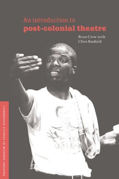 portada An Introduction to Post-Colonial Theatre Hardback (Cambridge Studies in Modern Theatre) (en Inglés)