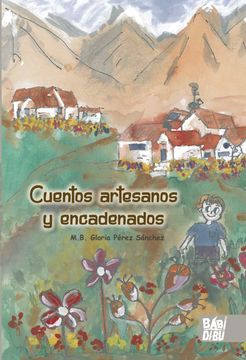 portada Cuentos Artesanos y Encadenados (in Spanish)