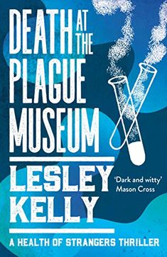 portada Death at the Plague Museum (a Health of Strangers Thriller) (in English)