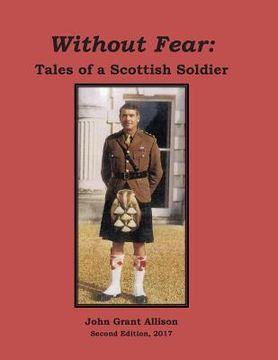 portada Without Fear: Tales of a Scottish Soldier (en Inglés)