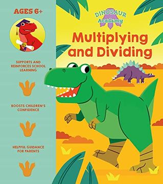portada Dinosaur Academy: Multiplying and Dividing 