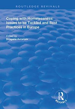 portada Coping with Homelessness: Issues to Be Tackled and Best Practices in Europe (en Inglés)