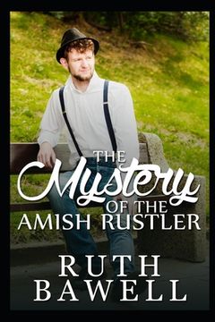 portada The Mystery of the Amish Rustler (en Inglés)