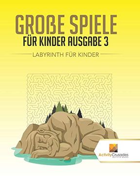 portada Große Spiele für Kinder Ausgabe 3: Labyrinth für Kinde (en Alemán)