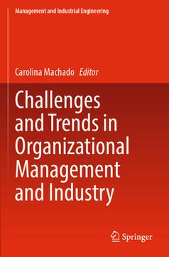 portada Challenges and Trends in Organizational Management and Industry (en Inglés)