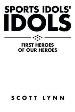 portada Sports Idols' Idols: First Heroes of Our Heroes