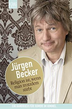 portada Religion Ist, Wenn man Trotzdem Stirbt: Ein Handbuch für Humor im Himmel (en Alemán)