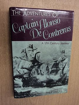 portada The Adventures of Captain Alonso de Contreras: A 17Th Century Journey (en Inglés)