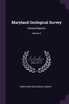 portada Maryland Geological Survey: General Reports; Volume 2 (en Inglés)