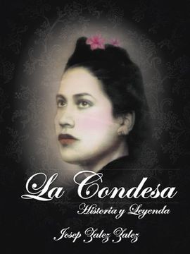 portada La Condesa: Historia y Leyenda