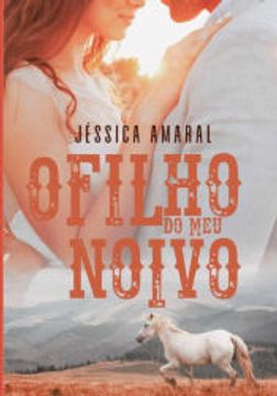 portada O Filho do meu Noivo (in Portuguese)